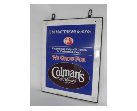 Enamel sign for FM Matthews & Son of Chignal Hall, Chignal St James, nr Chelmsford, Essex, saying "We grow for Colman's of No