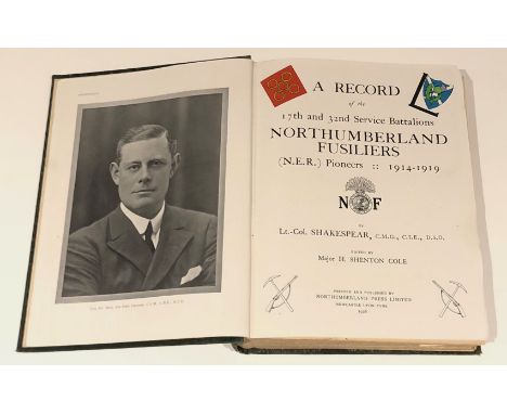 17th and 32nd Service Battalions Northumberland Fusiliers Original Edition.“A Record of the 17th and 32nd Service Battalions 