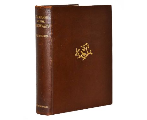 Hobson (R. L.). The Wares of the Ming Dynasty, London: Benn Brothers, Limited, 1923. 4to, original brown pigskin, top edge gi