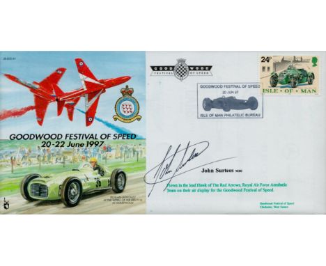 John Surtees MBE signed Goodwood Festival of Speed 20-22 June 1997 FDC PM Goodwood Festival of Speed 20 Jun 97 Isle of Man Ph