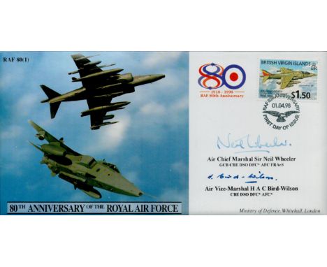 ACM Sir Neil Wheeler and AVM H A C Bird Wilson signed 80th Anniversary of the Royal Air force FDC PM RAF 80th Anniversary 01.