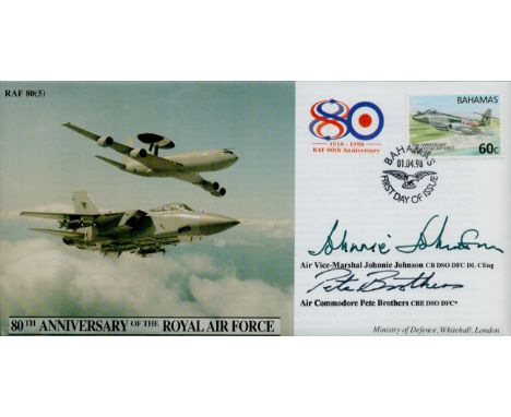 AVM Johnnie Johnson CB DSO DFC and A Comm Pete Brothers CBE DSO DFC signed 80th Anniversary of the Royal Air Force FDC PM RAF