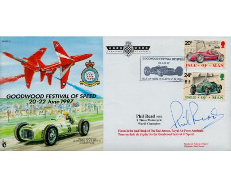 Phil Read MBE signed Goodwood Festival of Speed 20-22 June 1997 FDC PM Goodwood Festival of Speed 20 Jun 97 Isle of Man Phila