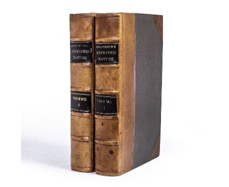 Goldsmith, Oliver. 'A History of the Earth and Animated Nature'. 2 vols. Fullarton, Edinburgh and London with portrait fronti