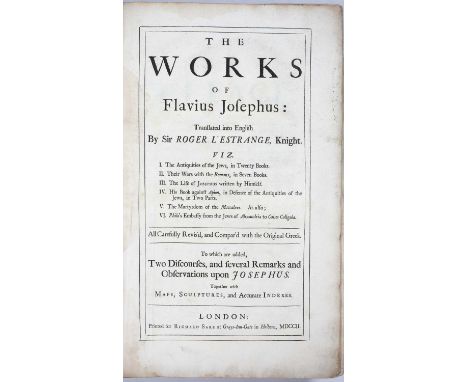 L’Estrange, Sir Roger, Translator. ‘The Works of Flavius Josephus'. R Sare, London 1702. With engraved frontispiece by M Vand