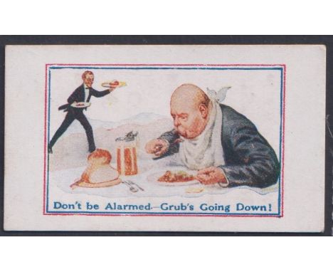 Cigarette card, E.T. Waterman, Army Pictures, Cartoons etc, type card, 'Don't be Alarmed - Grub's Going Down!' (gd) (1)