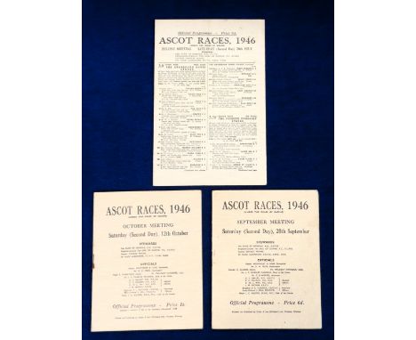 Ascot 1946, three racecards from meetings held on 20th July, 28th September &amp; 12th October (some slight creasing &amp; a 