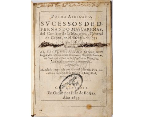 MOREIRA PITA, Manuel.- POEMA AFRICANO, | SVCESSOS DE D. | FERNANDO MASCAREÑAS, | del Consejo de su Magestad, General | de Cep