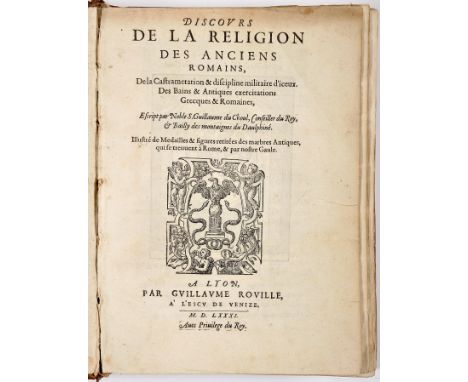 CHOUL, Guillaume du.- DISCOVRS | DE LA RELIGION | DES ANCIENS | ROMAINS, | De la castrametation &amp; discipline militaire d’