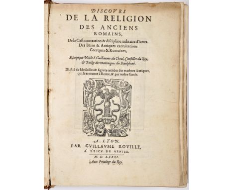 CHOUL, Guillaume du.- DISCOVRS | DE LA RELIGION | DES ANCIENS | ROMAINS, | De la castrametation &amp; discipline militaire d’