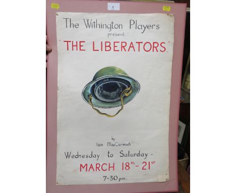 VINTAGE PAINTED PAPER LAID ON CARD ADVERTISING THEATRE SIGN FOR 'THE WITHINGTON PLAYERS 'THE LIBERATORS'