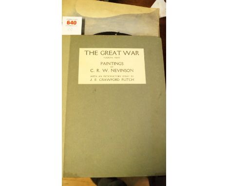 NEVINSON (C R W): 'The Great War, Fourth Year...', London, Grant Richards, 1918. 4to, original publisher's grey cloth backed 