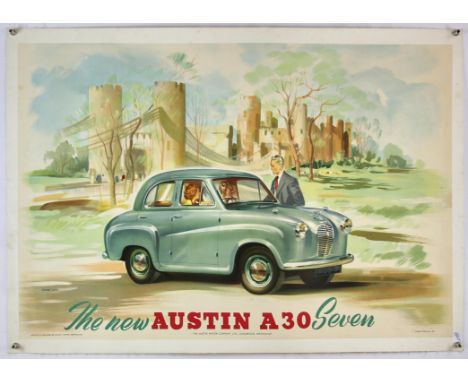 The New Austin A30 Seven - Vintage advertising poster, circa 1952, Conway Castle, Printed in England, linen backed, 22 x 33 i