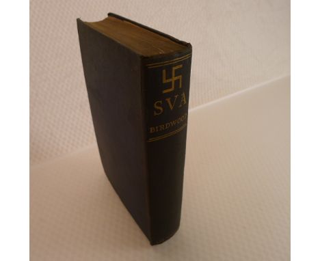SVA by Sir George C M Birdwood published by Phillip Lee Warner Humphrey Milford, Oxford University Press in 1915, First Editi