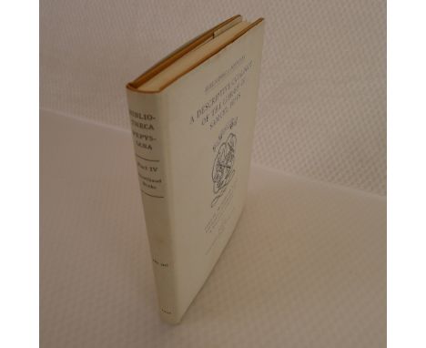 Bibliotheca Pepysiana A Descriptive Catalogue of The Library of Samuel Pepys Part IV Shorthand Books with Biographical and Bi