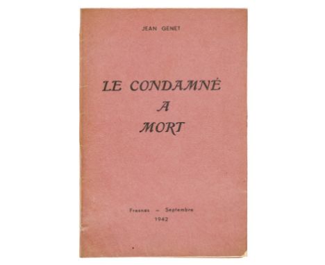 Genet (Jean) Le Condamné a Mort, first edition, lightly browned, loosely inserted as issued, original pink paper wrappers, or