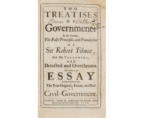 Locke (John) Two Treatises of Government: in the Former, False Principles and Foundations of Sir Robert Filmer, and His Follo