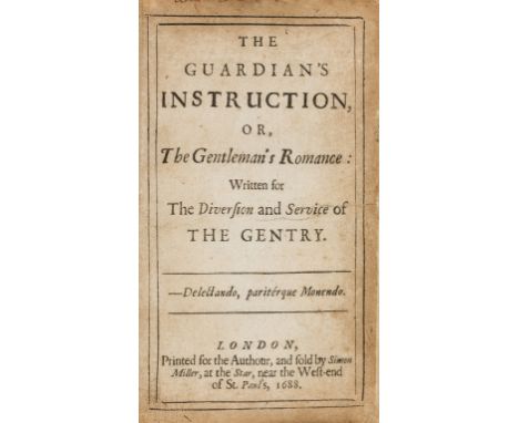 University Life at Oxford.- [Penton (Stephen)] The Guardian's Instruction, or, The Gentleman's Romance: written for the Diver