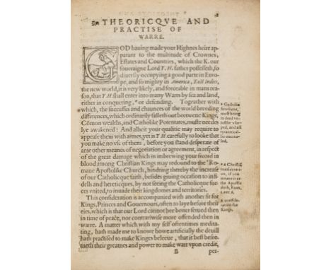 Military.- Mendoza (Bernardino de) Theorique and practise of warre. Written to Don Philip Prince of Castil, translated by Sir