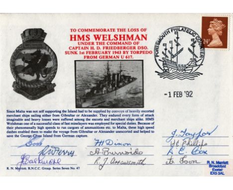 WW2 Navy cover Multi signed FDC. To Commemorate The Loss Of HMS WELSHMAN Under The Command Of Captain H D Friedberger DSO. Su