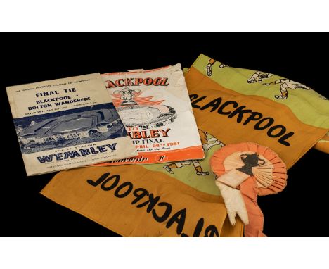 Sporting Memorabilia A Collection of Blackpool Football Club Items to include a Blackpool To Wembley F A Cup Final 1951 Souve