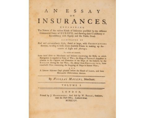 Magens (Nicholas) An Essay on Insurances, explaining the Nature of the various Kinds of Insurance practised by the different 