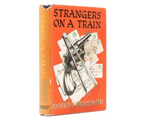 Highsmith (Patricia) Strangers on a Train, first English edition, original cloth, spine ends bumped, dust-jacket, staining to