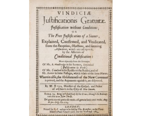 Eyre (William) Vindiciae Justificationis Gratuitae. Justification without Conditions; of The Free Justification of a Sinner, 