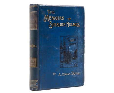 Doyle (Sir Arthur Conan) The Memoirs of Sherlock Holmes, first edition, occasional light even foxing, endpapers browned, orig