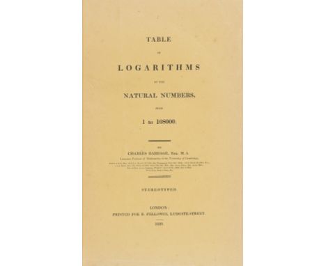 Babbage (Charles) Table Of Logarithms Of The Natural Numbers, From 1 To 108000, first edition, second issue with errata follo