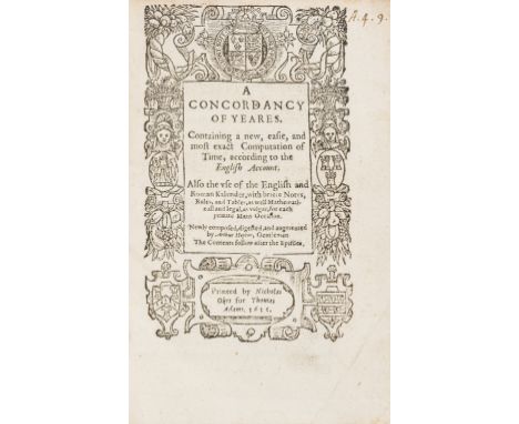 Hopton (Arthur) A Concordancy of Yeares. Containing a new, easie and most exact Computation of Time, according to the English