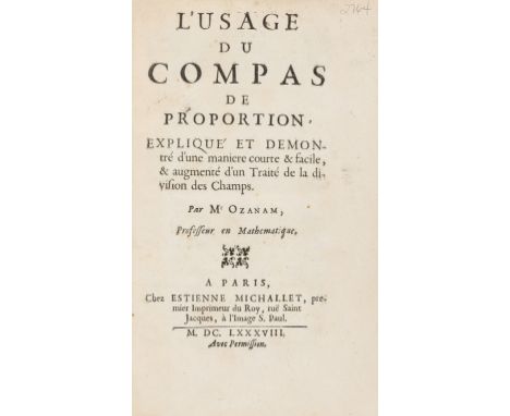 Ozanam (Jacques) L'Usage du Compas de Proportion, explique et demontre d'une maniere courte &amp; facile, first edition, 2 en