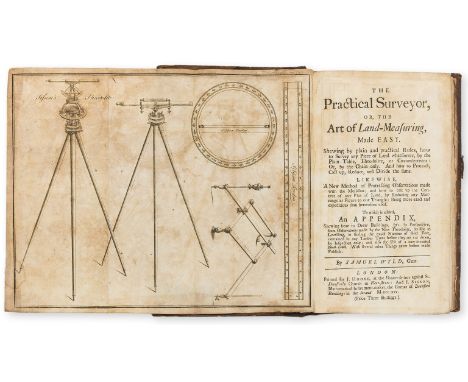 Surveying.- Wyld (Samuel) The Practical Surveyor, engraved folding frontispiece and 5 folding plates, woodcut initials, head-