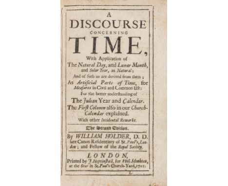 Holder (William) A Discourse concerning Time, with Application of the Natural Day, and Lunar Month, and Solar Year, as Natura