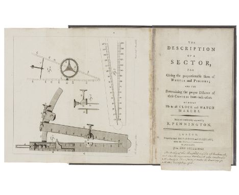 Horology.- Pennington (Robert) The Description of a Sector... Of great use to all clock and watch makers, first edition, fold