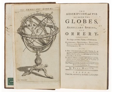 Globes.- Martin (Benjamin) The Description and Use of both the Globes, the Armillary Sphere, and Orrery, engraved frontispiec