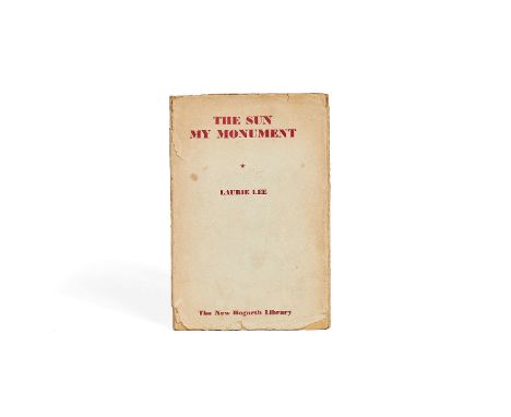 ƟLaurie Lee, The Sun my Monument, first edition in book form, Iris Murdoch's personal copy [London, The Hogarth Press, 1944]c