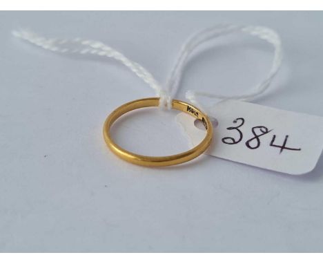 A 22ct gold band ring size I ½ – 1.2 gms 55