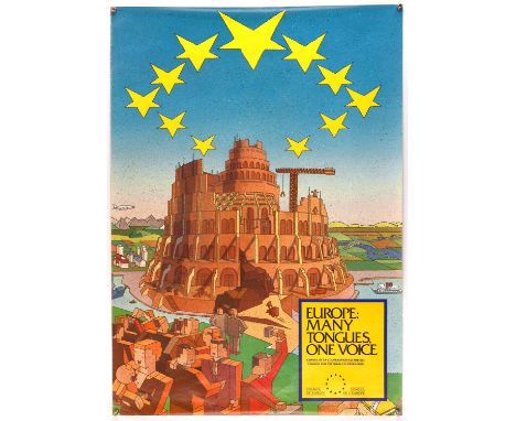 Pair of EU Posters, One Currency for Europe 23 ¾ x 31 ½ inches, and Many Tongues, One Voice, 23 ¼ x 33 inches, both rolled (2