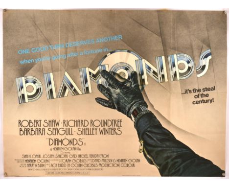 Diamonds (1975), British Quad Film Poster, artwork by Vic Fair, folded, 30 x 40 inches Condition Report:  Very good condition