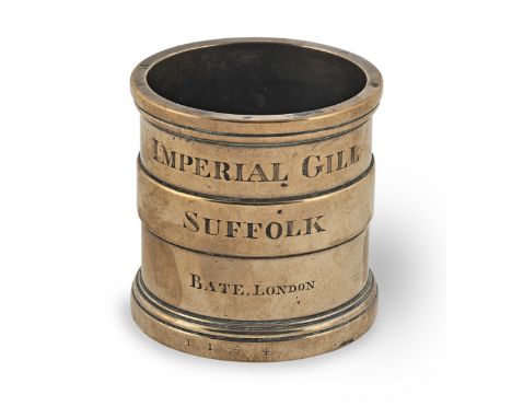 A William IV/early Victorian brass alloy Imperial Standard measure, of Gill capacity, for the County of Suffolk, by Bate of L