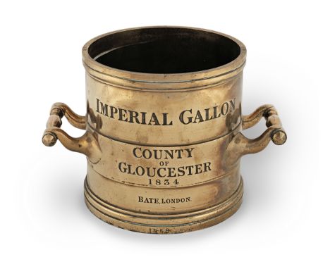 A William IV brass alloy Imperial Standard measure, of gallon capacity, for the County of Gloucester, by Bate of London, date