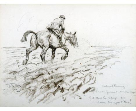 *AR LIONEL DALHOUSIE ROBERTSON EDWARDS (1878-1966) British Mechanical Farming (Fox Hunting, Farmer Making Poor Progress) "God