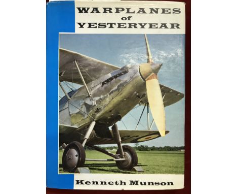 Warplanes of Yesteryear by K. G. Munson, Publisher: Arco Publishing, New York First Edition Hardback in good condition with o