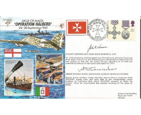 Flt Lt John King Norwell, A.D. Saunders signed 50th ann WW2 cover JS50/41/6 Operation Halberd Siege of Malta