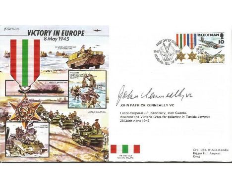 John Patrick Kenneally VC signed 50th ann WW2 cover JS50/45/12e Victory in Europe