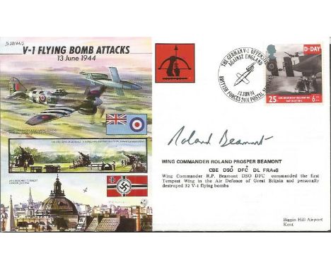 Roland Beamont signed 50th ann WW2 cover JS50/44/5 V-1 Flying Bombs