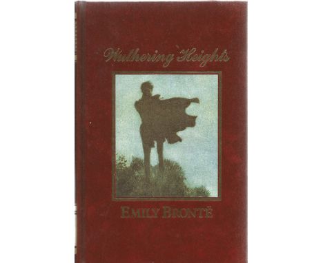 Emily Bronte. Wuthering Heights. The Great Writers Library. First Edition hardback book. Spine in very good condition. Wrappe