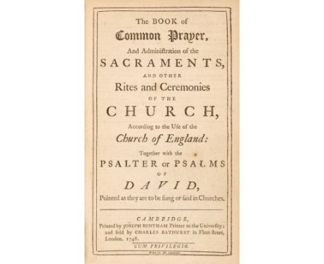 The Book of Common Prayer. Together with the Psalter of Psalms of David..., Cambridge: Joseph Bentham, 1748, near contemporar