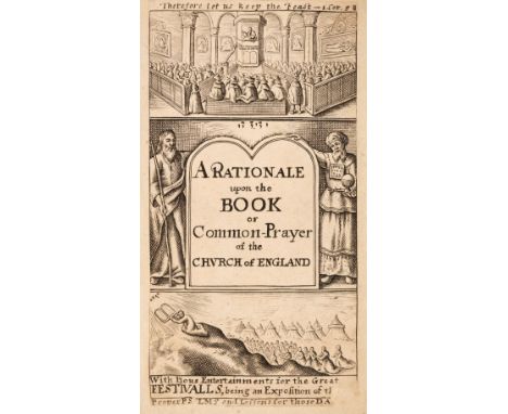 Sparrow (Anthony). A Rationale Upon the Book of Common-Prayer Of the Church of England..., London: Printed for T. Garthwait a